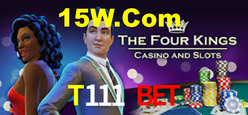 T111 BET,T111.Com