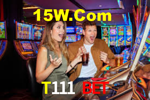 T111 BET,T111.Com